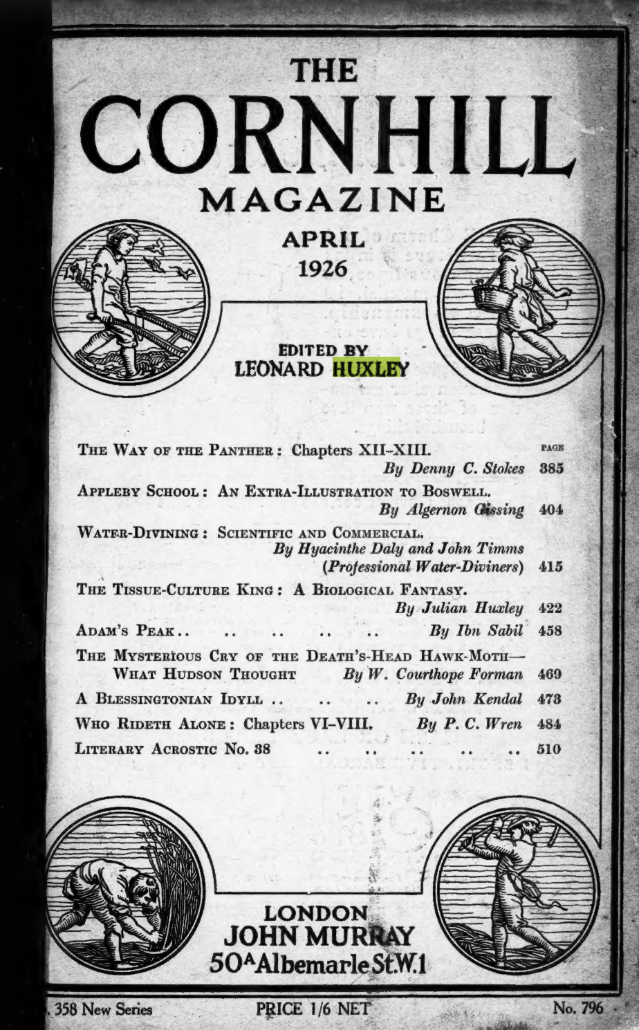 Front cover of The Cornhill Magazine, April 1926, showing EDITED BY LEONARD HUXLEY and the table of contents including The Tissue-Culture King by Julian Huxley